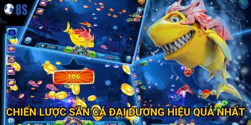Làm sao để chinh phục Bắn Cá Đại Dương tại 8s thành công? 3 Chiến lược săn cá đại dương hiệu quả nhất